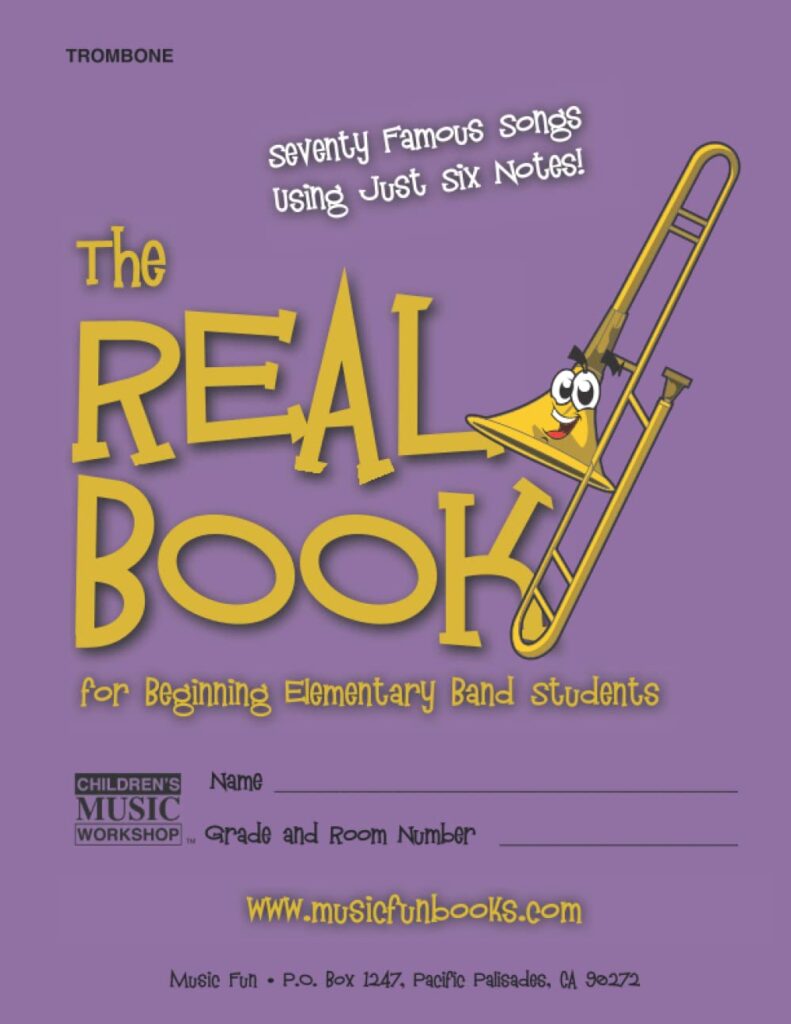 The Real Book for Beginning Elementary Band Students (Trombone) cover image