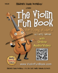 The Violin Fun Book for Young Students