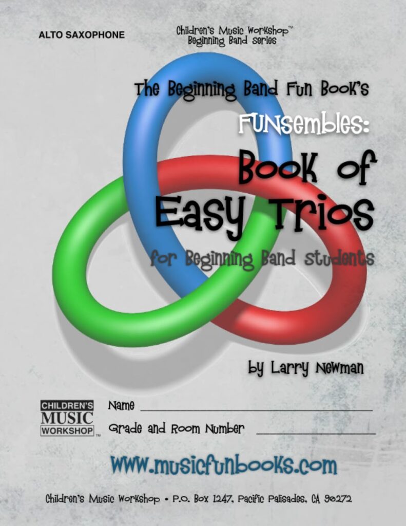 The Beginning Band Fun Book's FUNsembles: Book of Easy Trios (Alto Saxophone) cover image
