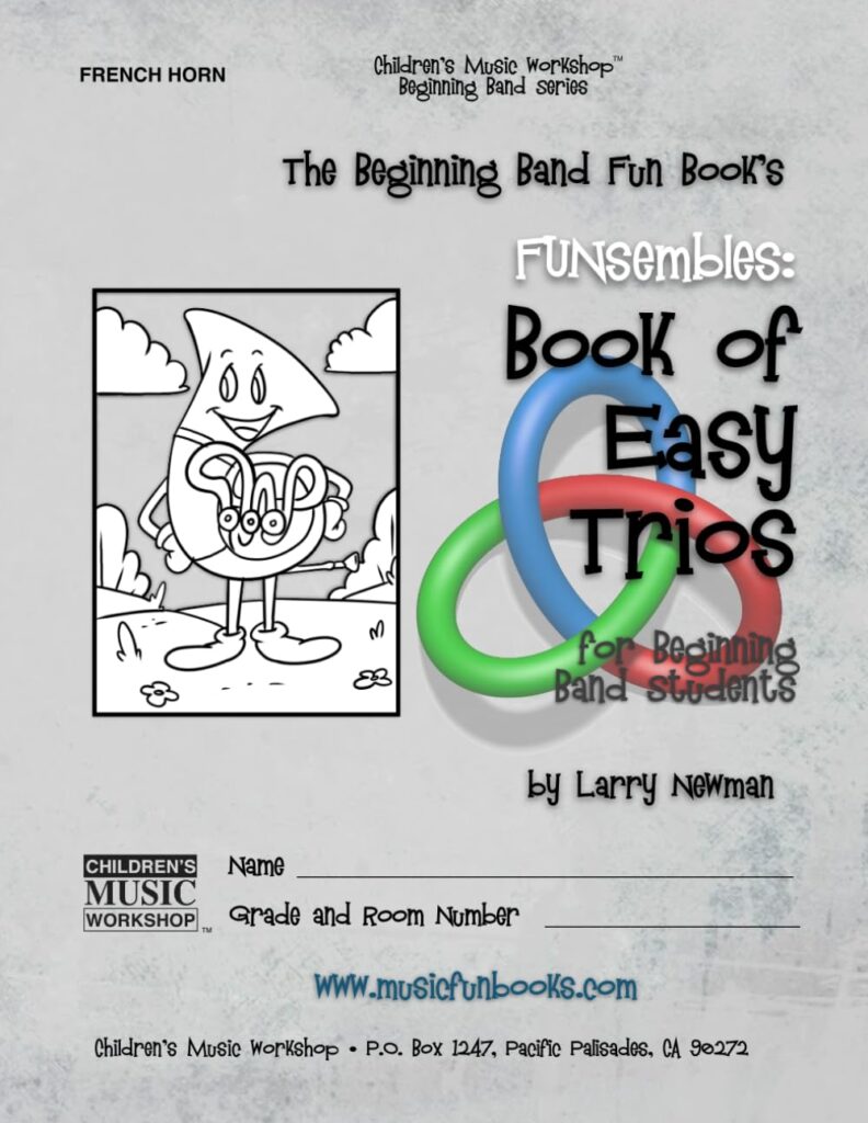 The Beginning Band Fun Book's FUNsembles: Book of Easy Trios (French Horn) cover image
