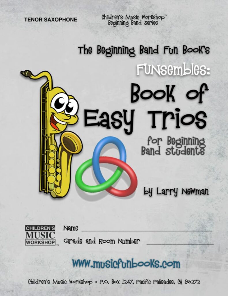 The Beginning Band Fun Book's FUNsembles: Book of Easy Trios (Tenor Saxophone) cover image
