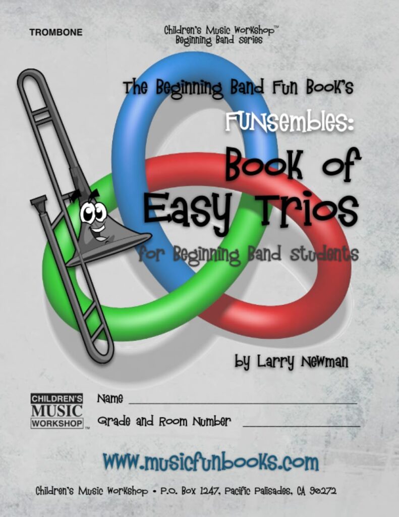 The Beginning Band Fun Book's FUNsembles: Book of Easy Trios (Trombone) cover image