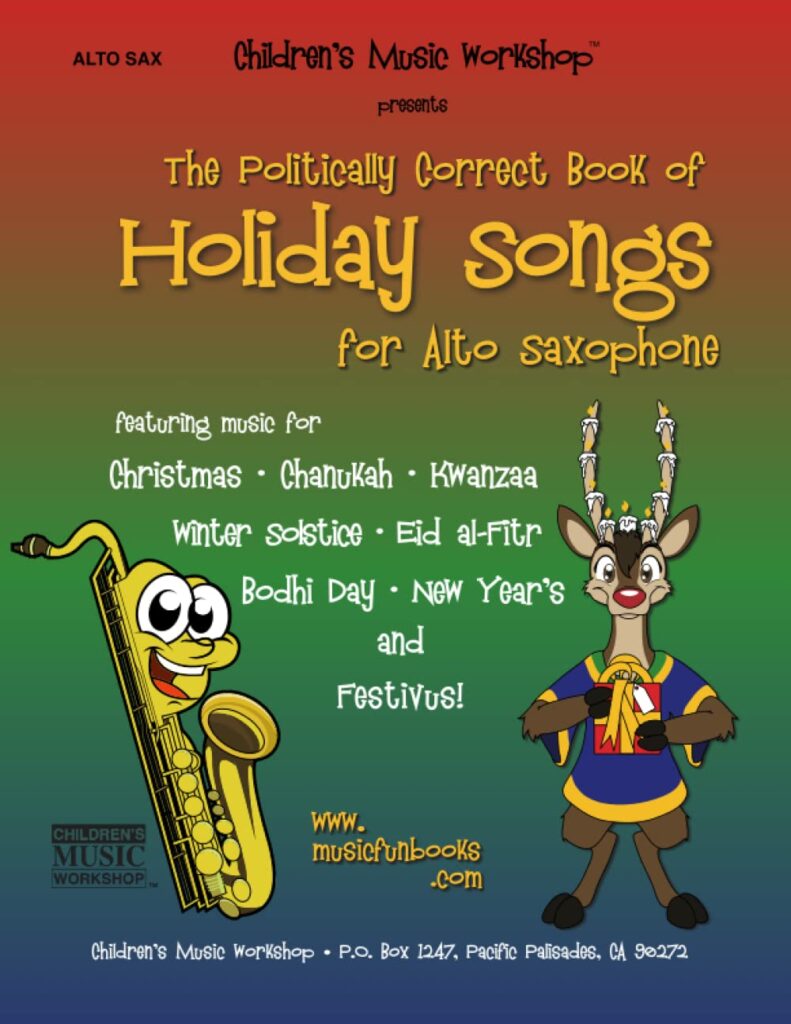 The Politically Correct Book of Holiday Songs for Alto Saxophone cover image