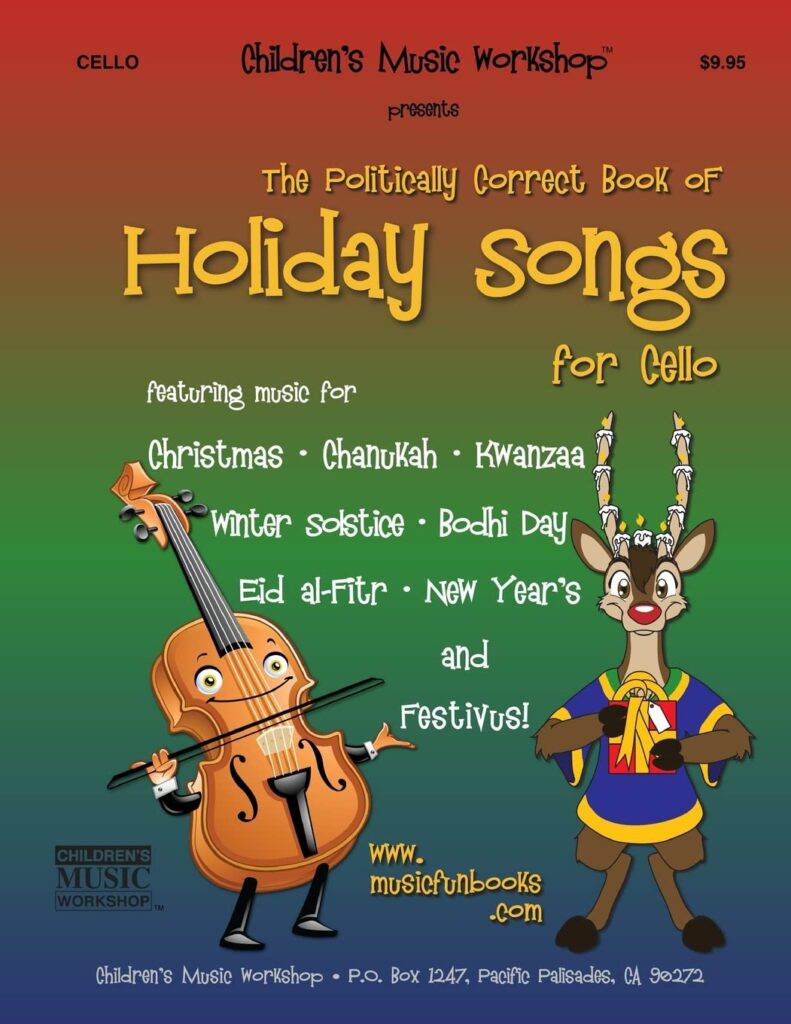 The Politically Correct Book of Holiday Songs for Cello cover image