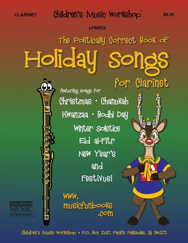 The Politically Correct Book of Holiday Songs for Clarinet cover image