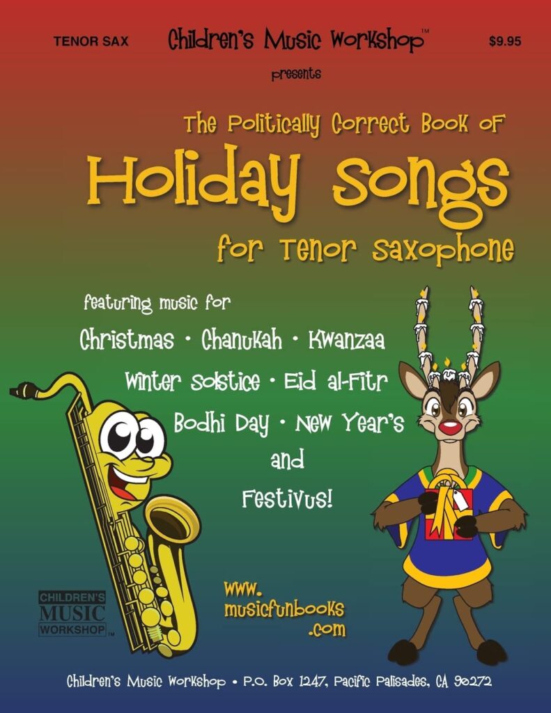 The Politically Correct Book of Holiday Songs for Tenor Saxophone cover image