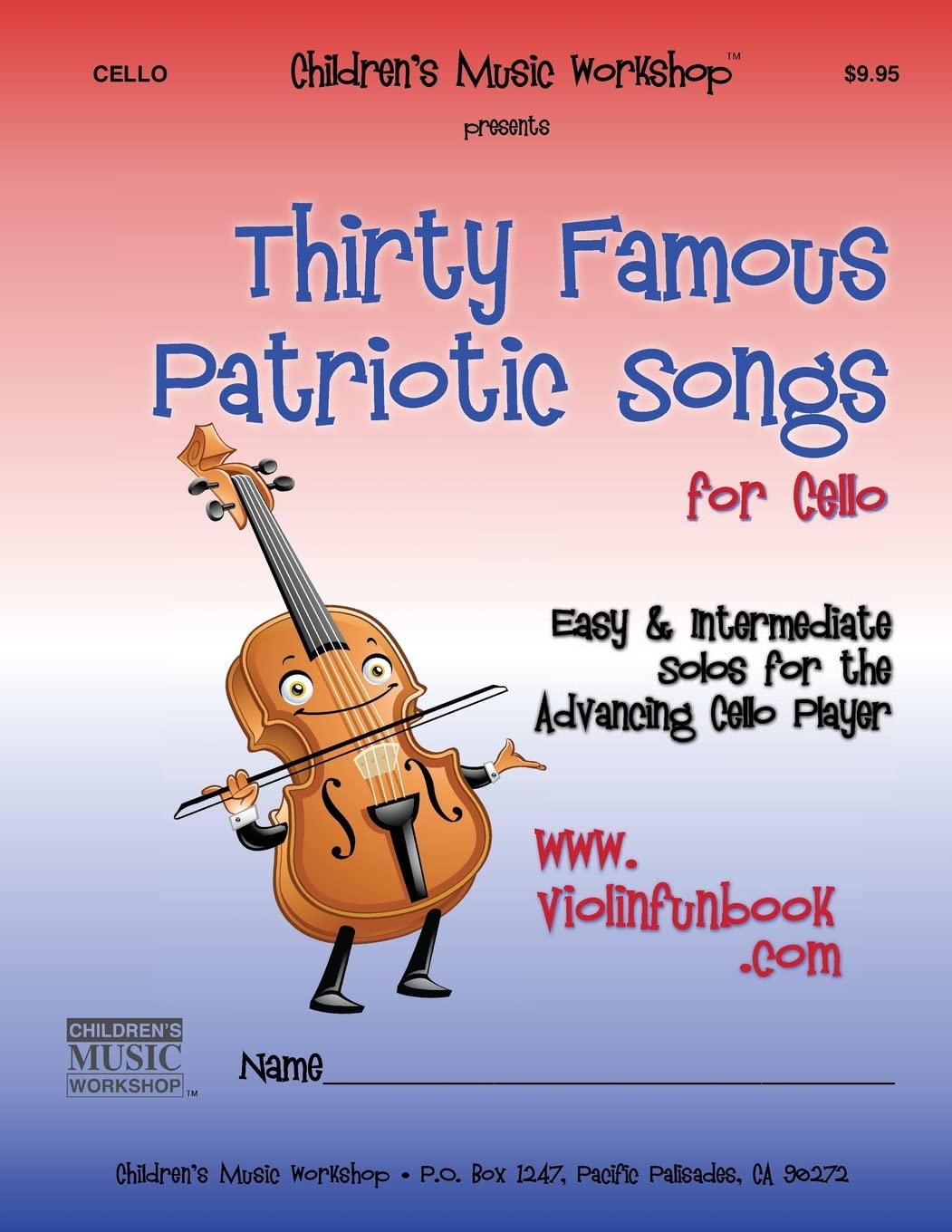 Thirty Famous Patriotic Songs for Cello cover
